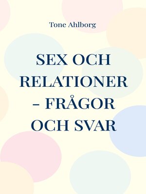 cover image of Sex och relationer